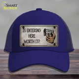 Entering Worth It Novelty License Plate Hat Mesh / Royal Blue