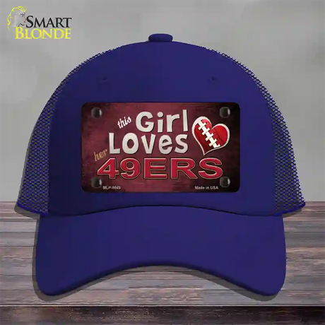 This Girl Loves Her 49ers Novelty License Plate Hat Mesh / Royal Blue