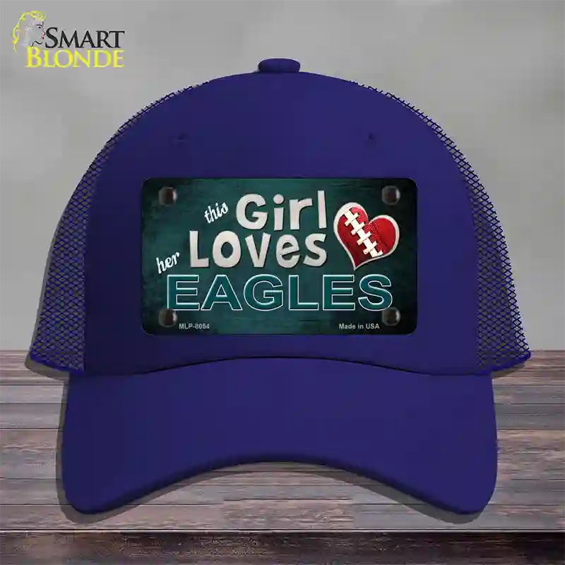 This Girl Loves Her Eagles Novelty License Plate Hat Mesh / Royal Blue