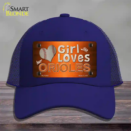 This Girl Loves Her Orioles Novelty License Plate Hat Mesh / Royal Blue