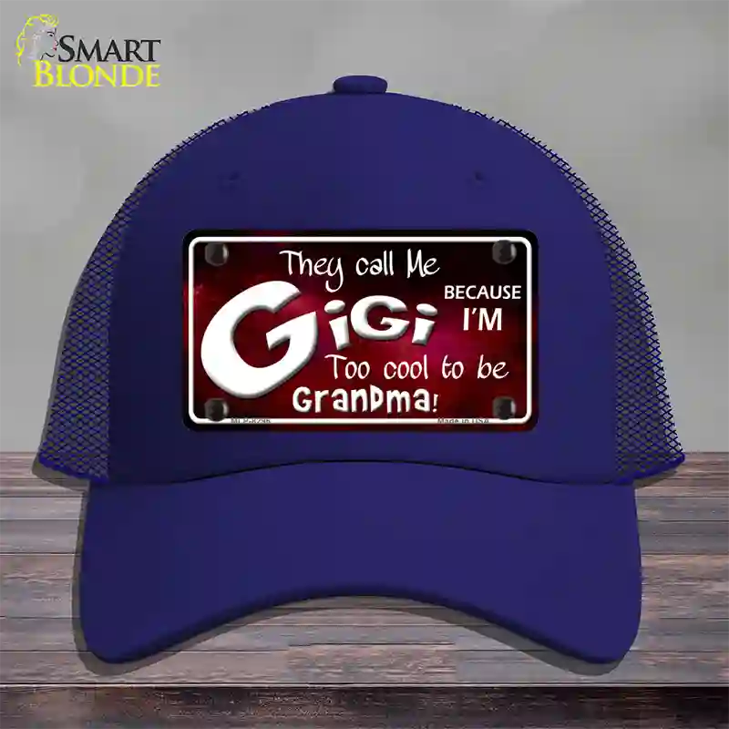 They Call Me Gigi Novelty License Plate Hat Mesh / Royal Blue