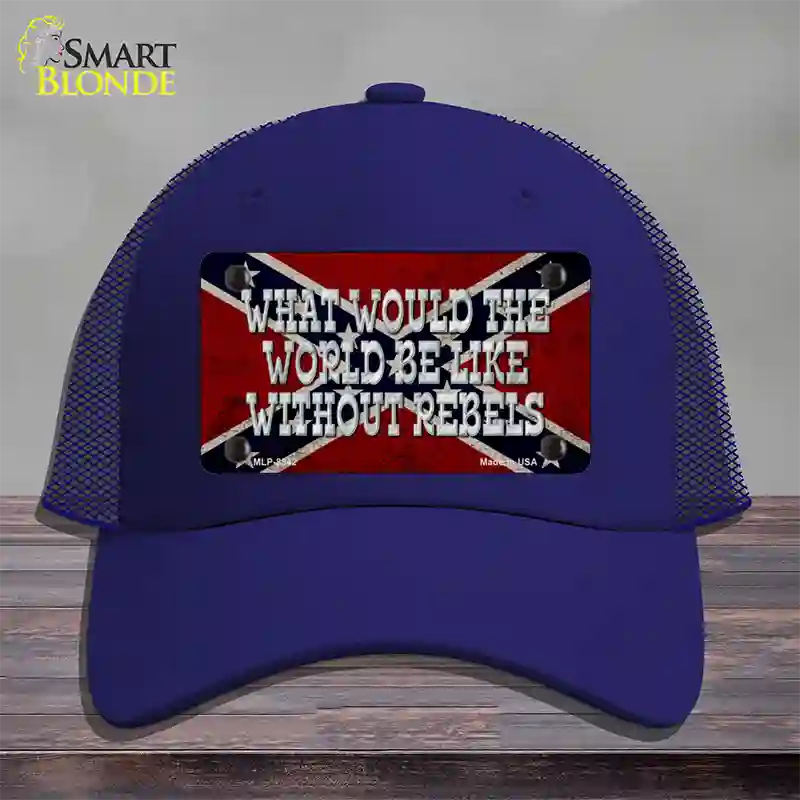 What Would The World Novelty License Plate Hat Mesh / Royal Blue