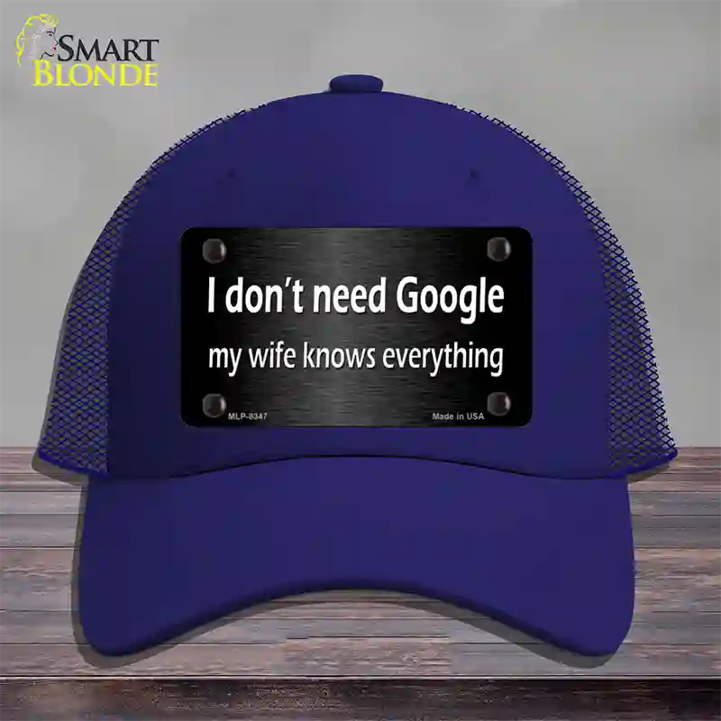 Dont Need Google Novelty License Plate Hat Mesh / Royal Blue