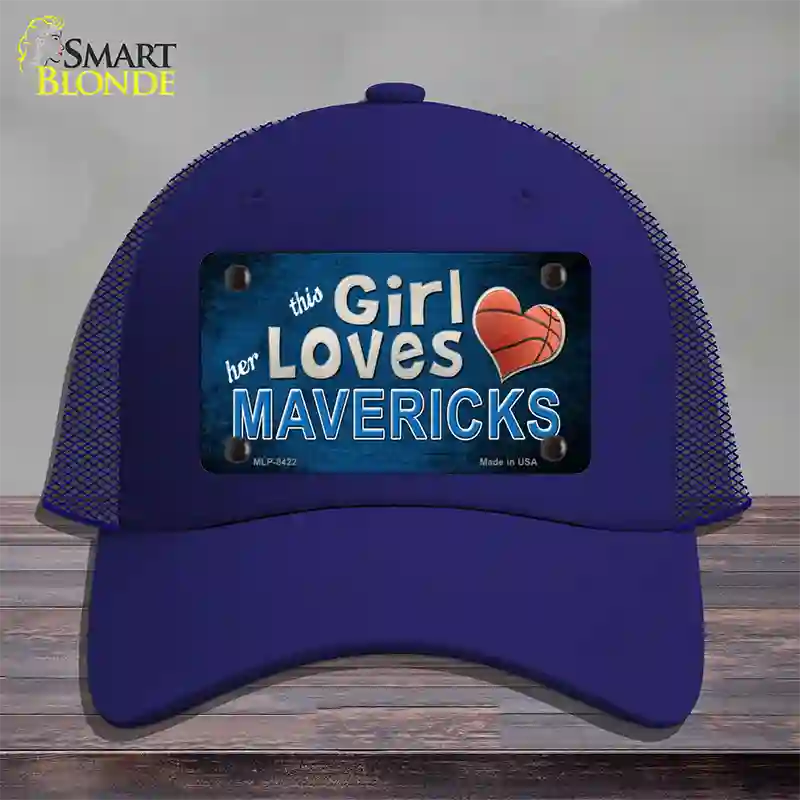 This Girl Loves Her Mavericks Novelty License Plate Hat Mesh / Royal Blue