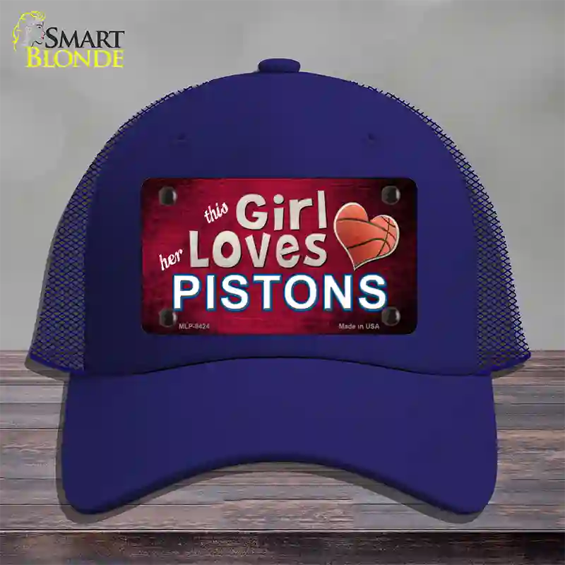 This Girl Loves Her Pistons Novelty License Plate Hat Mesh / Royal Blue