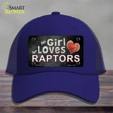 This Girl Loves Her Raptors Novelty License Plate Hat Mesh / Royal Blue