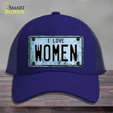 I Love Women Novelty License Plate Hat Mesh / Royal Blue