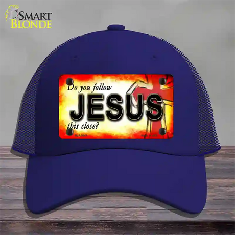 Follow Jesus This Close Novelty License Plate Hat Mesh / Royal Blue