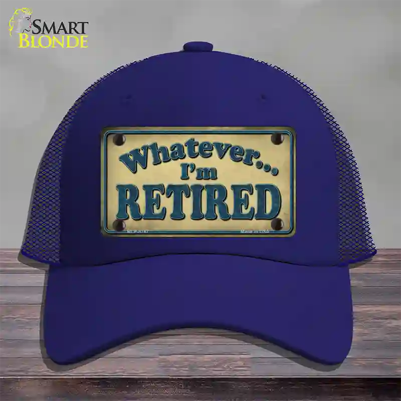 Whatever Im Retired Novelty License Plate Hat Mesh / Royal Blue