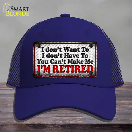 You Cant Make Me Novelty License Plate Hat Mesh / Royal Blue