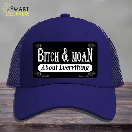 Bitch And Moan Novelty License Plate Hat Mesh / Royal Blue