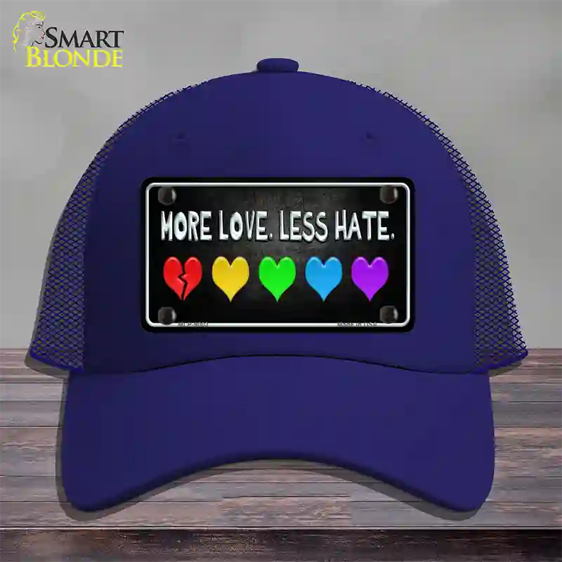 More Love Less Hate Rainbow Novelty License Plate Hat Mesh / Royal Blue