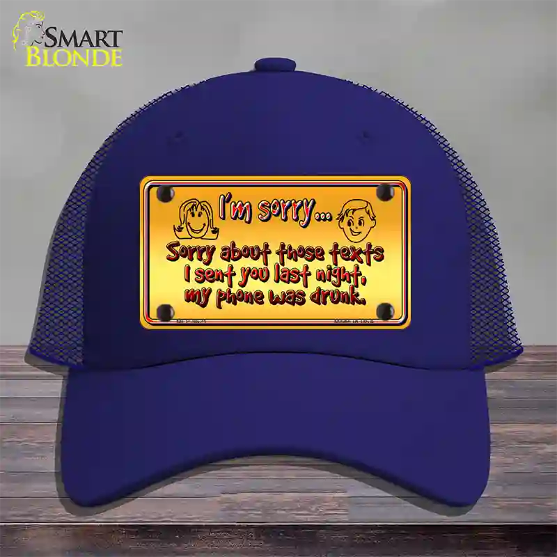 Phone Was Drunk Novelty License Plate Hat Mesh / Royal Blue