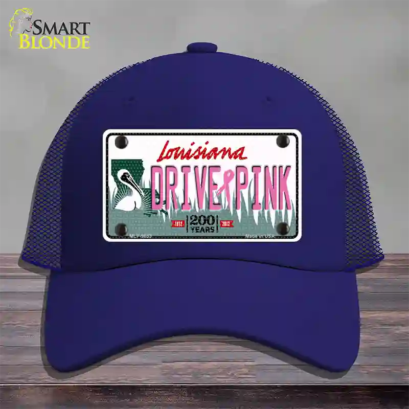 Drive Pink Louisiana Novelty License Plate Hat Mesh / Royal Blue