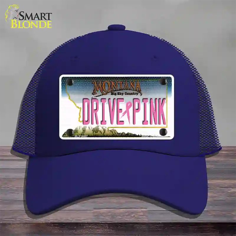 Drive Pink Montana Novelty License Plate Hat Mesh / Royal Blue