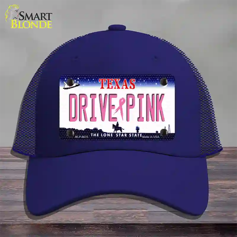 Drive Pink Texas Novelty License Plate Hat Mesh / Royal Blue