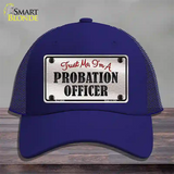 Probation Officer Novelty License Plate Hat Mesh / Royal Blue