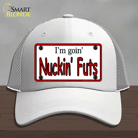 Im Goin Nuckin Futs Novelty License Plate Hat Mesh / White