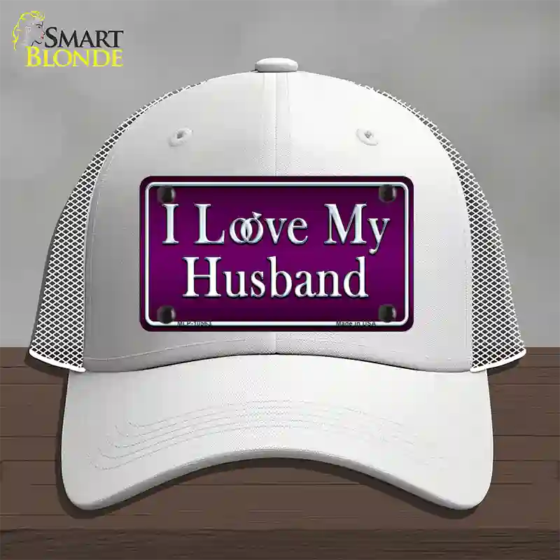 I Love My Husband Novelty License Plate Hat Mesh / White