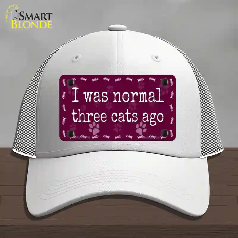 I Was Normal Three Cats Ago Novelty License Plate Hat Mesh / White