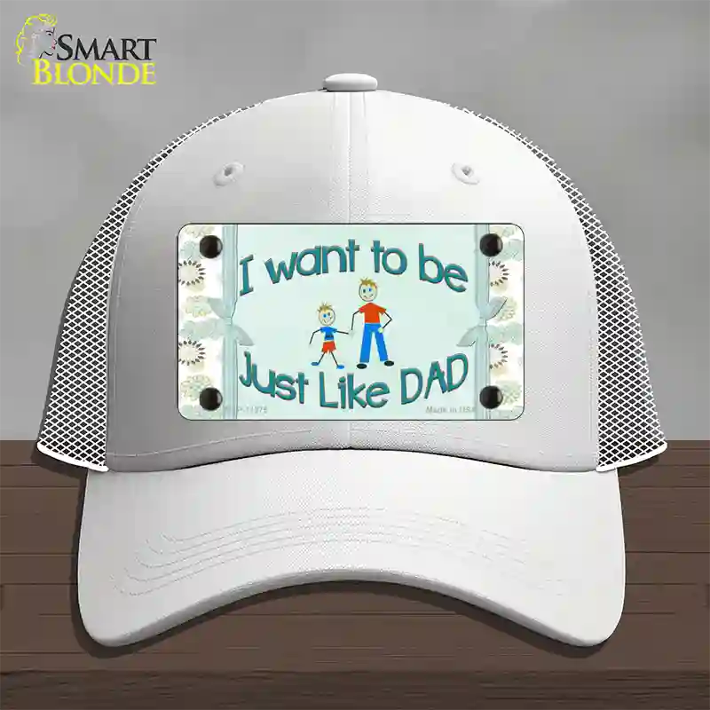 Just Like Dad Novelty License Plate Hat Mesh / White