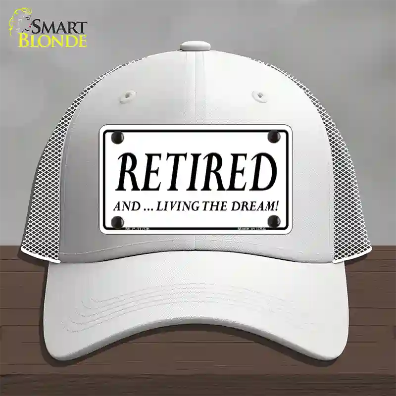 Retired And Living The Dream Novelty License Plate Hat Mesh / White