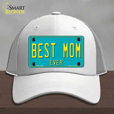 Best Mom Ever Novelty License Plate Hat Mesh / White