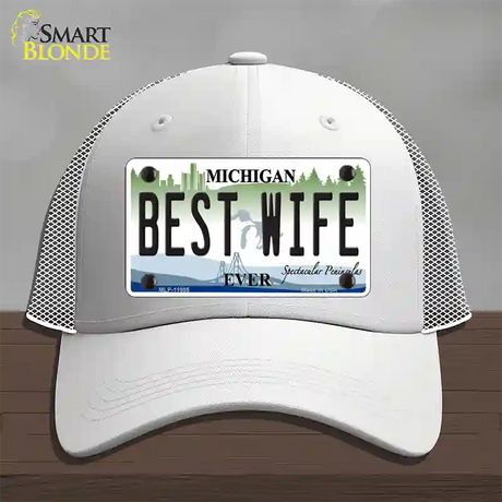 Michigan Best Wife Novelty License Plate Hat Mesh / White