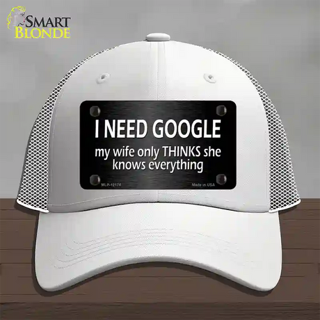 I Need Google Novelty License Plate Hat Mesh / White