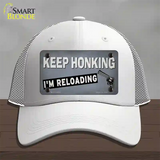 Keep Honking Reloading Novelty License Plate Hat Tag Mesh / White