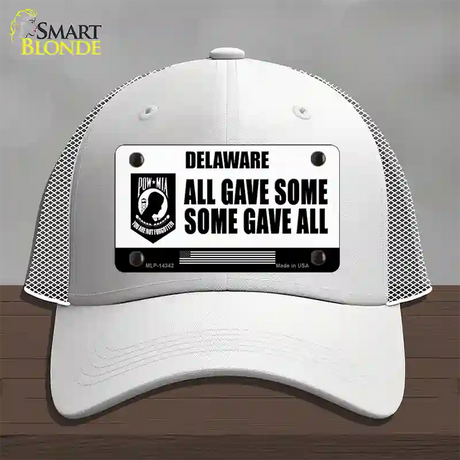 Delaware POW MIA Some Gave All Novelty License Plate Hat Mesh / White