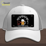 I Need More Beer Novelty License Plate Hat HAT-MLP-14461