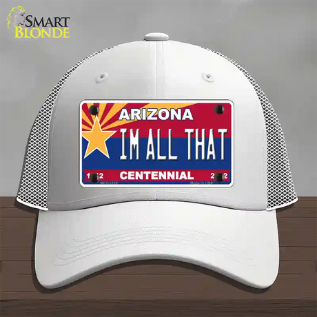 Arizona Centennial Im All That Novelty License Plate Hat Mesh / White