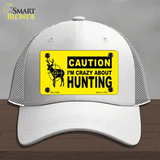 Crazy About Hunting Novelty License Plate Hat Mesh / White