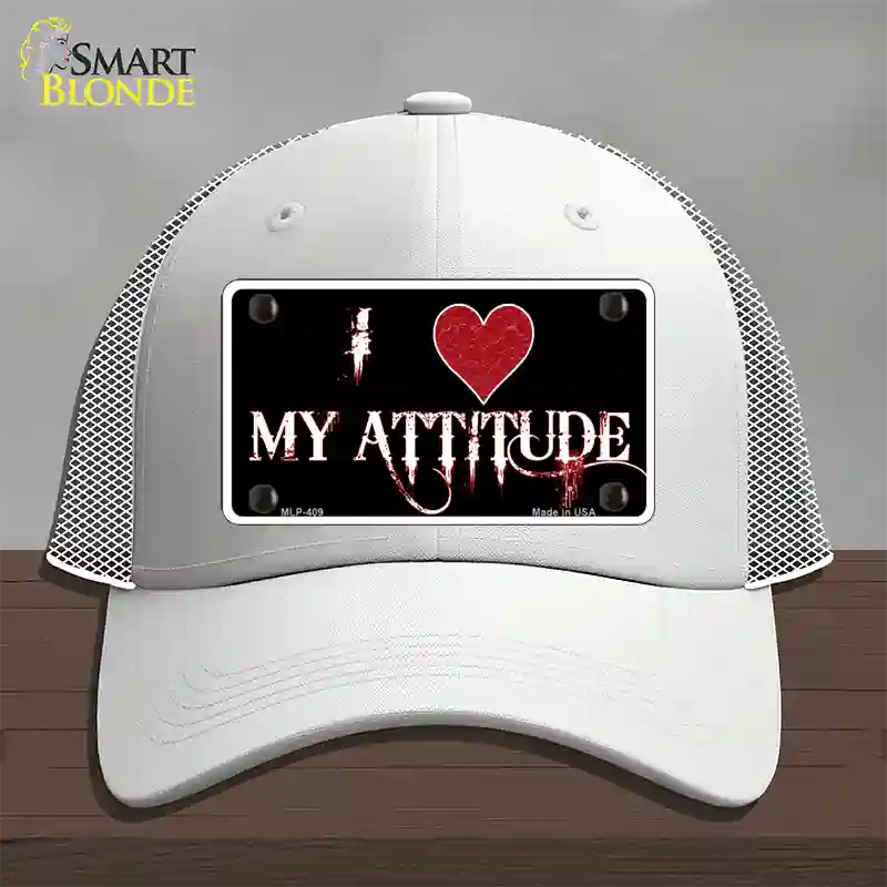 I Love My Attitude Novelty License Plate Hat Mesh / White