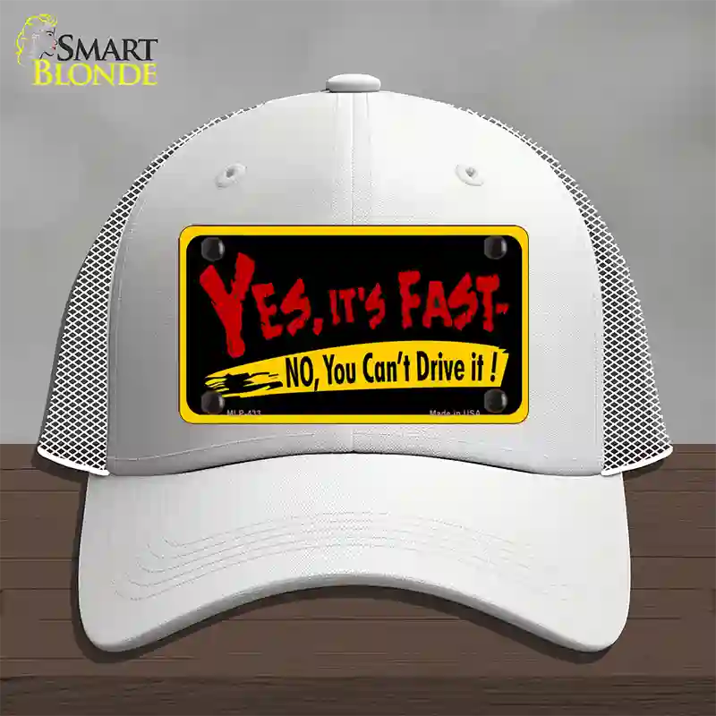 Yes Its Fast Novelty License Plate Hat Mesh / White