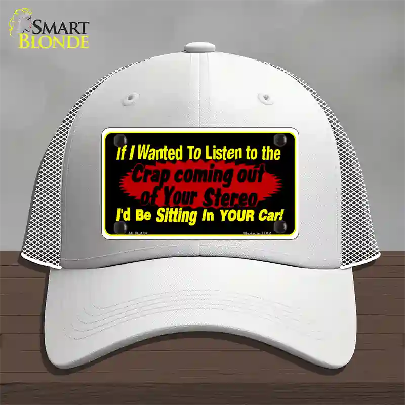 The Crap From Your Stereo Novelty License Plate Hat Mesh / White