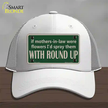 If Mother In Laws Were Weeds Novelty License Plate Hat Mesh / White