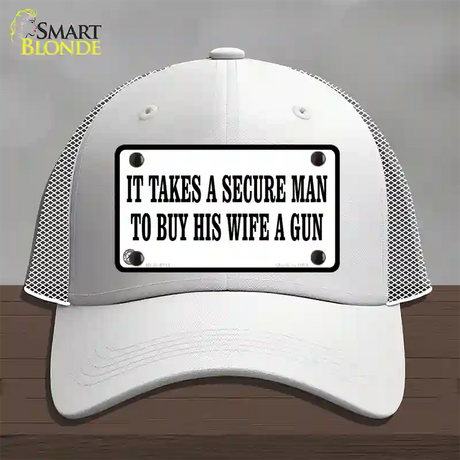 It Takes A Secure Man Novelty License Plate Hat Mesh / White