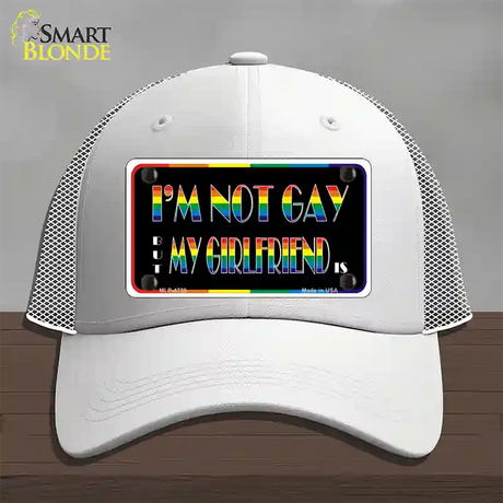 Im Not Gay But My Girlfriend Is Novelty License Plate Hat Mesh / White