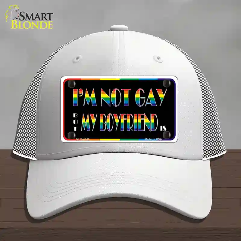 Im Not Gay But My Boyfriend Is Novelty License Plate Hat Mesh / White