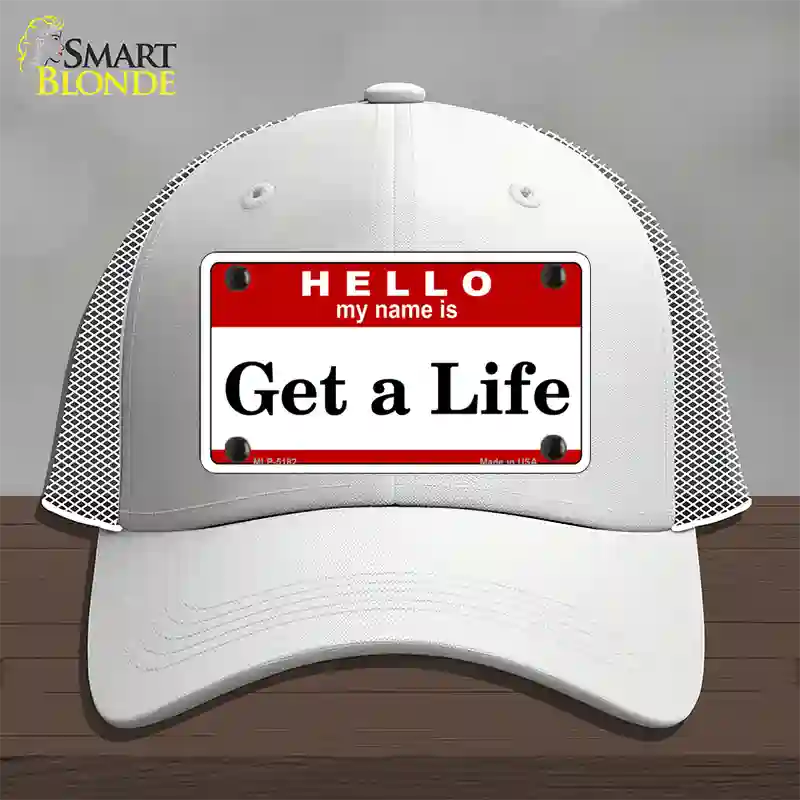 Get A Life Novelty License Plate Hat Mesh / White