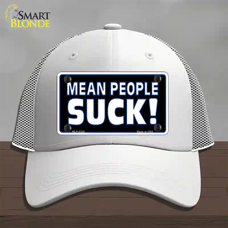 Mean People Suck Novelty License Plate Hat Mesh / White