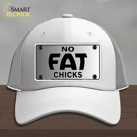 No Fat Chicks Novelty License Plate Hat Mesh / White