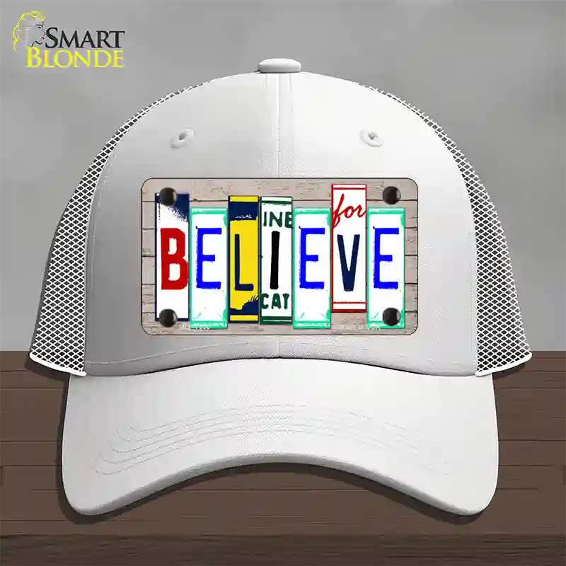 Believe License Plate Art Wood Novelty License Plate Hat Mesh / White