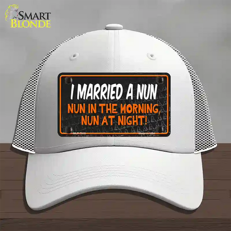 I Married A Nun Novelty License Plate Hat Mesh / White