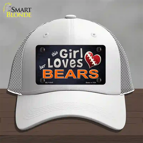 This Girl Loves Her Bears Novelty License Plate Hat Mesh / White