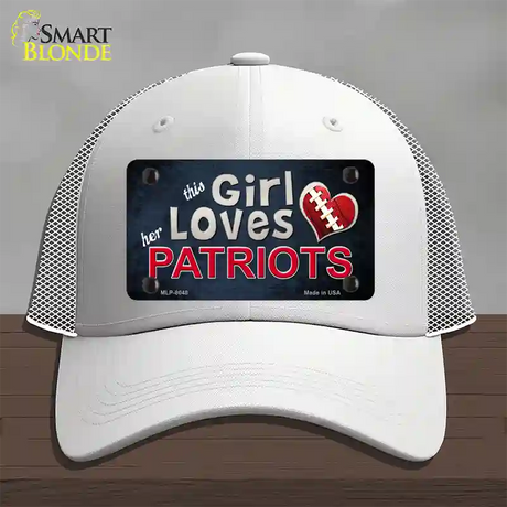 This Girl Loves Her Patriots Novelty License Plate Hat Mesh / White