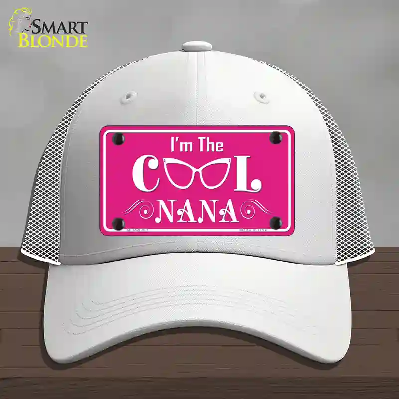 Im The Cool Nana Novelty License Plate Hat Mesh / White