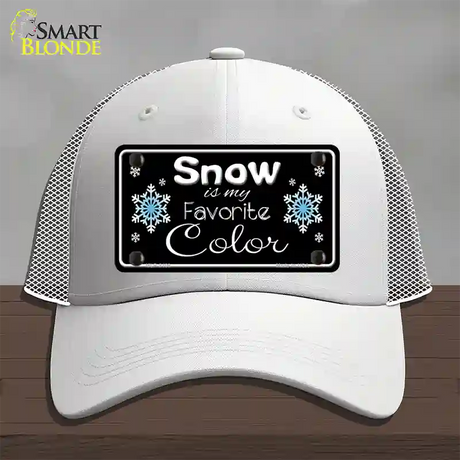 Snow Is My Favorite Color Novelty License Plate Hat Mesh / White